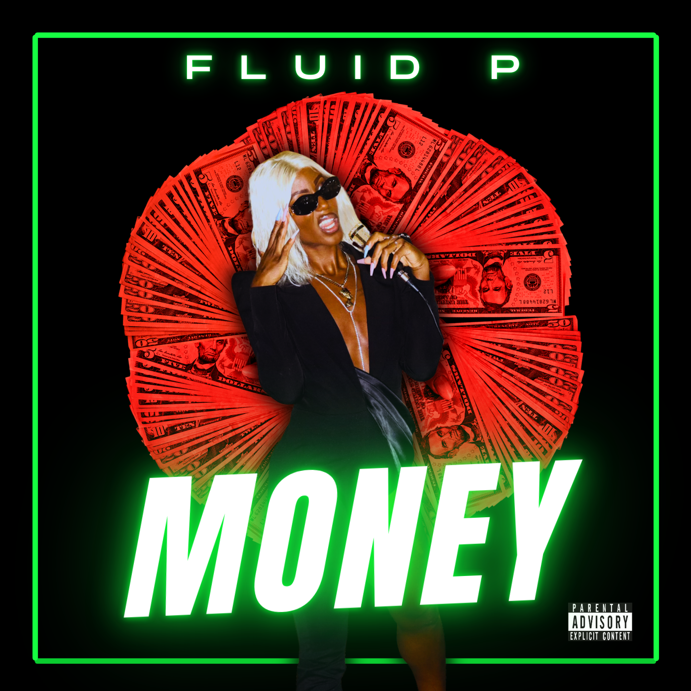 FLUID P - MONEY Digital Single + Personal Message