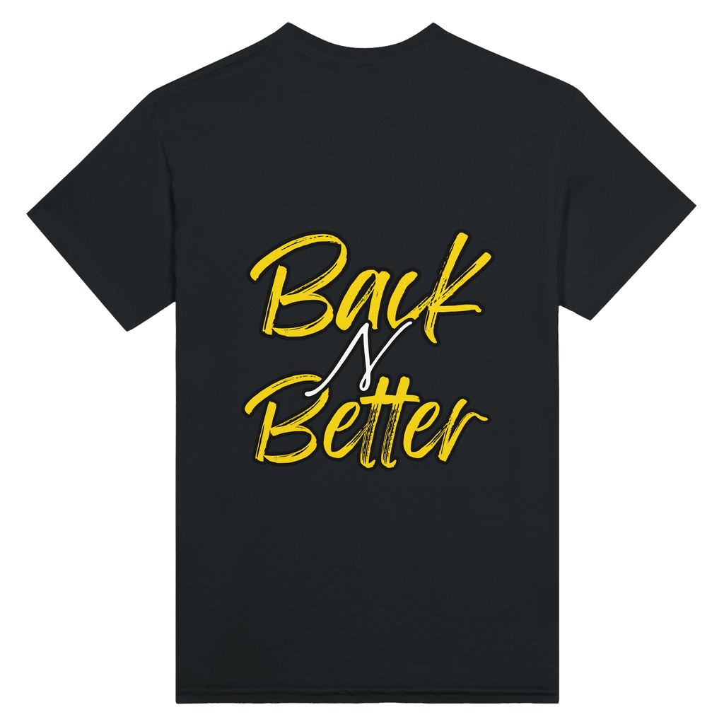 Back N' Better Signature T-Shirt
